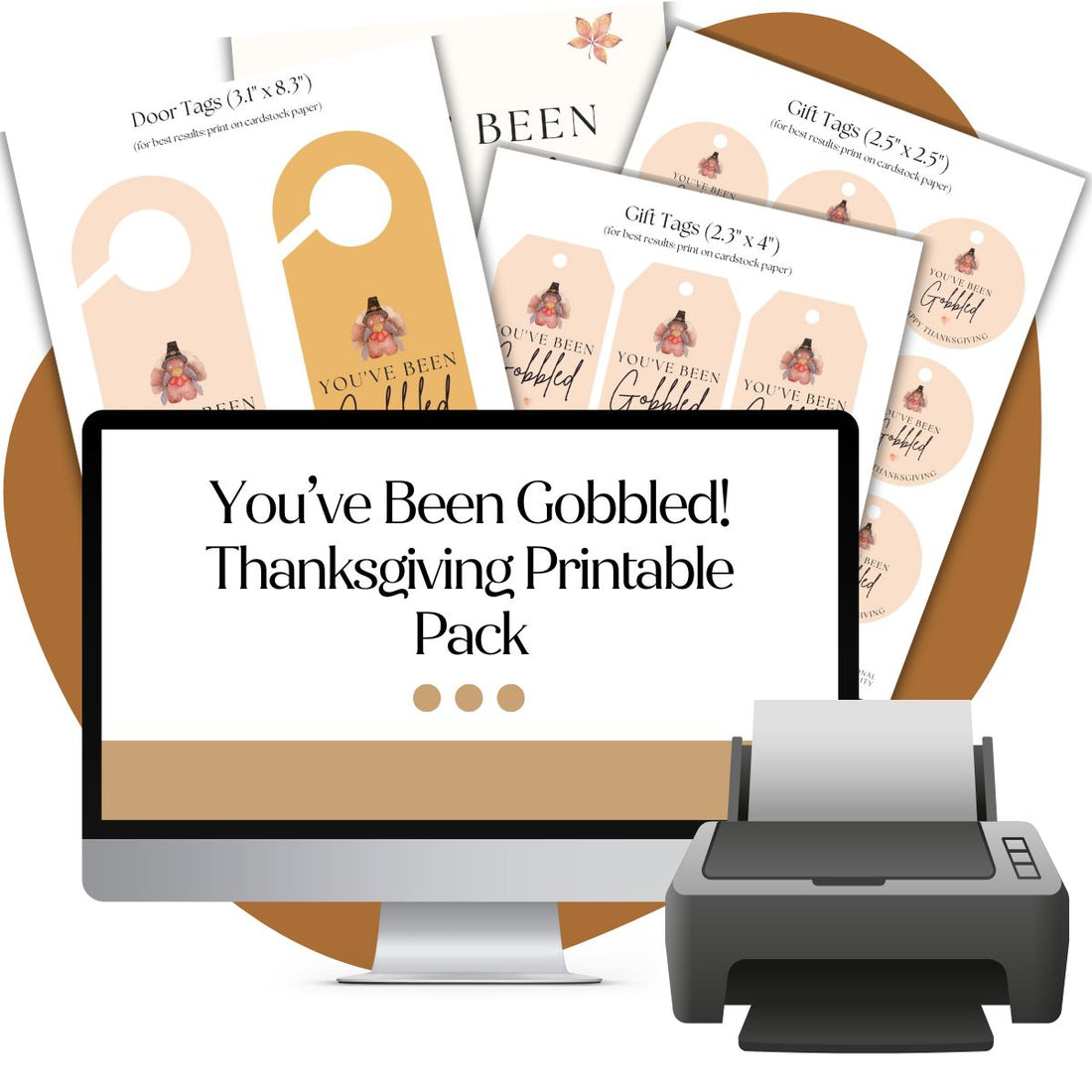 You’ve Been Gobbled Thanksgiving Pack