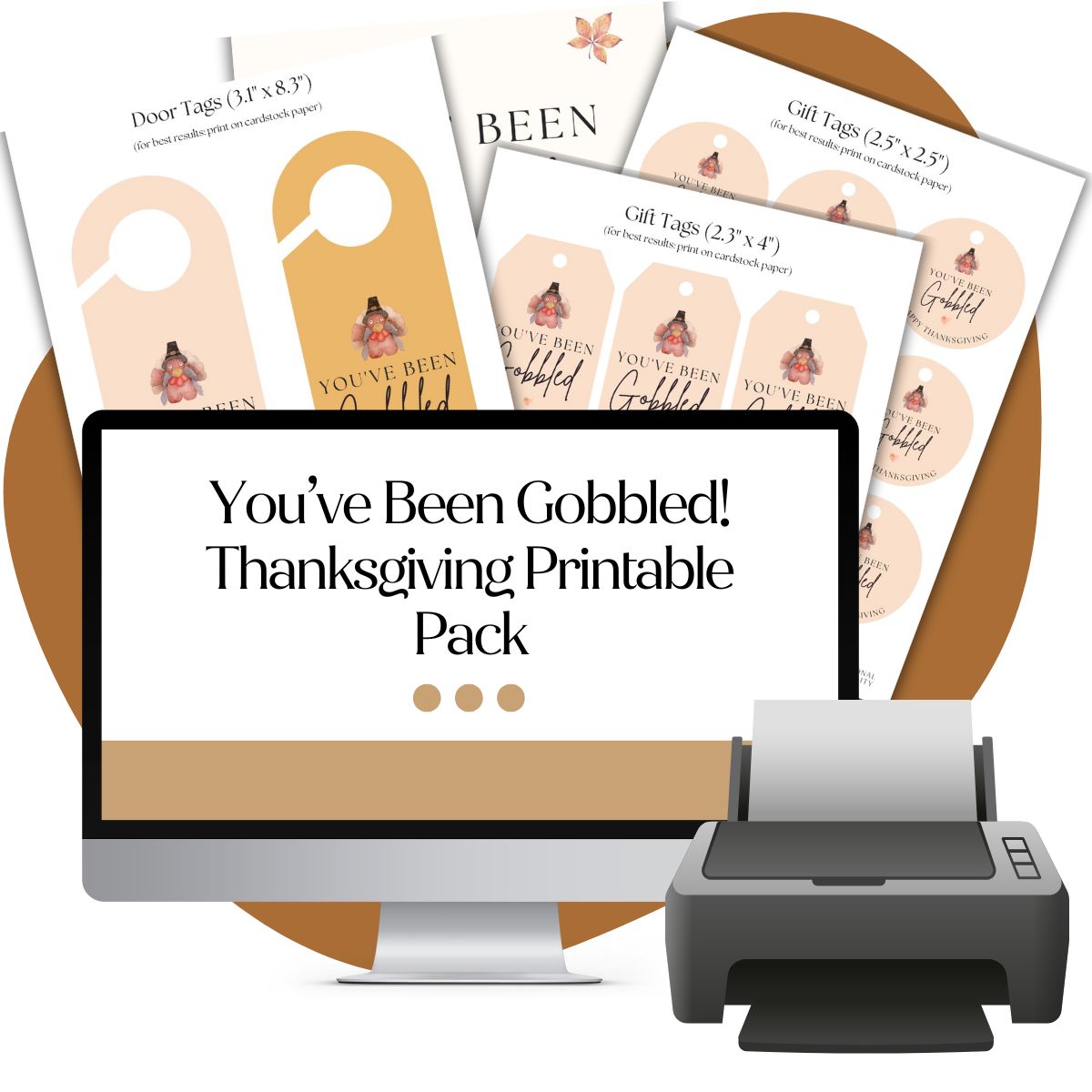 You’ve Been Gobbled Thanksgiving Pack